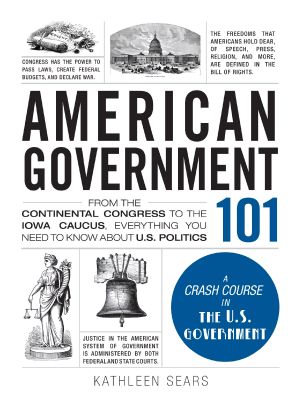 [Adams 101] • American Government